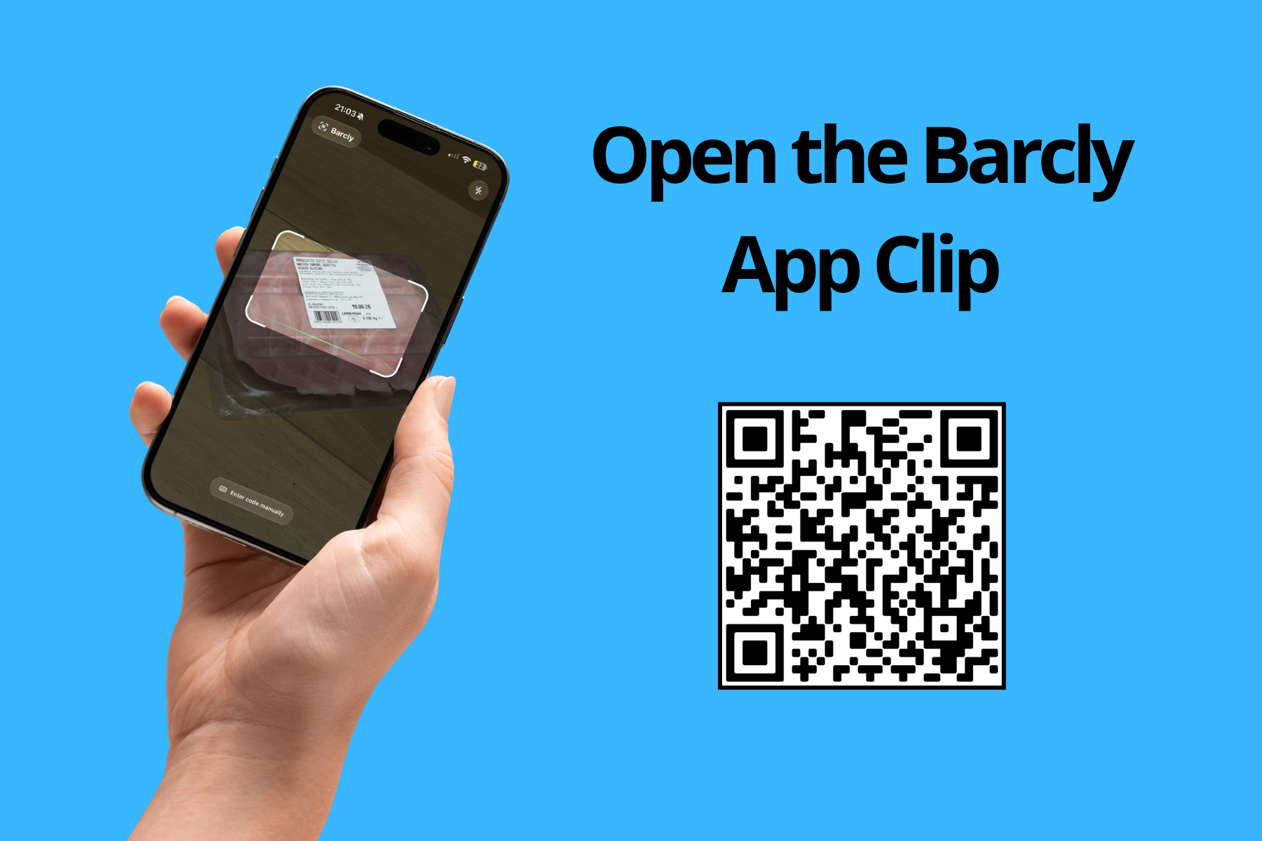Open the Barcly App Clip — a hand holding an iPhone scanning a product, next to the App Clip QR code